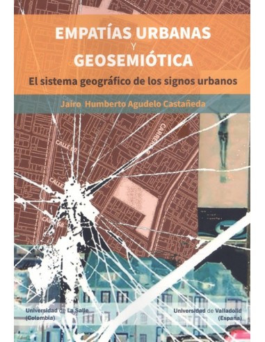 EMPATIAS URBANAS Y GEOSEMIOTICA