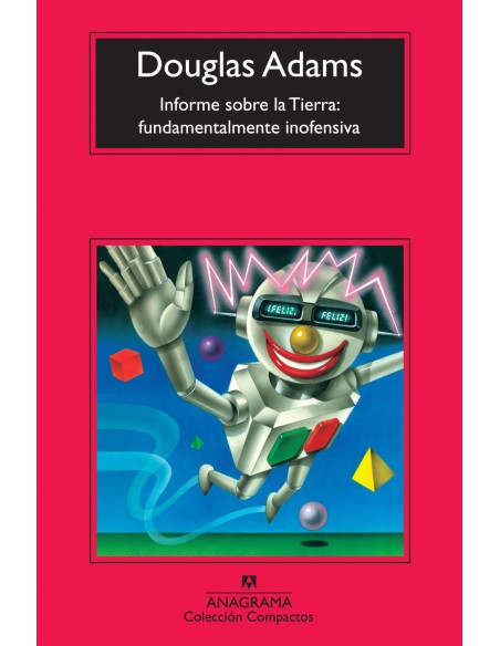 Informe sobre la Tierra fundamentalmente inofensiva