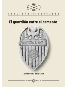 El guardian entre el cemento