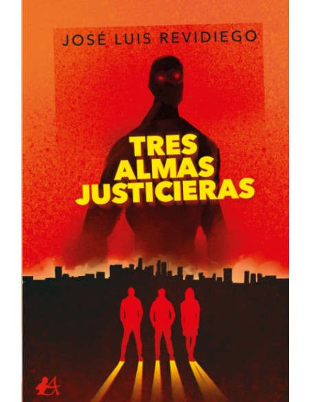 TRES ALMAS JUSTICIERAS