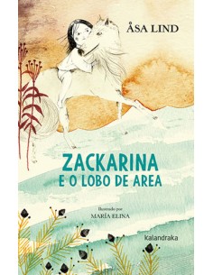 Zackarina e o lobo de area