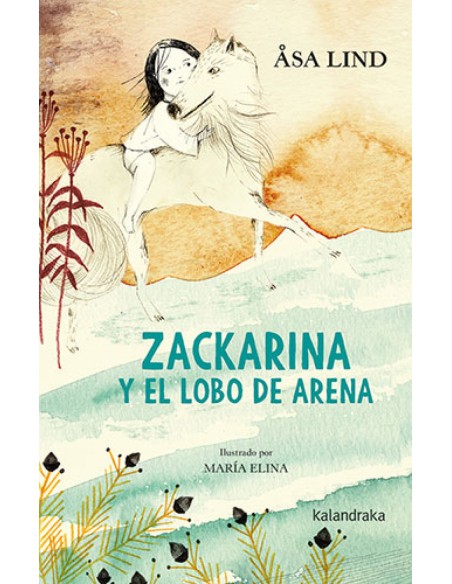 Zackarina y el lobo de arena