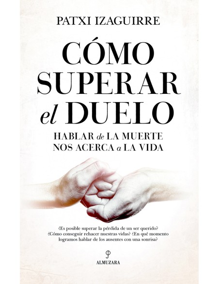 Como superar el duelo