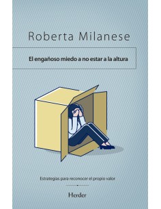 MIEDO ENGANOSO DE NO ESTAR A LA ALTURA EL