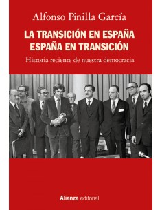 La Transicion en Espana Espana en transicion