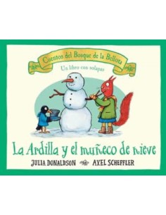 La ardilla y el muneco de nieve