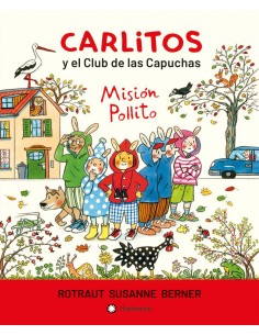 Carlitos y el Club de las Capuchas