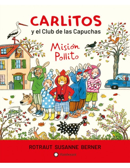 Carlitos y el Club de las Capuchas