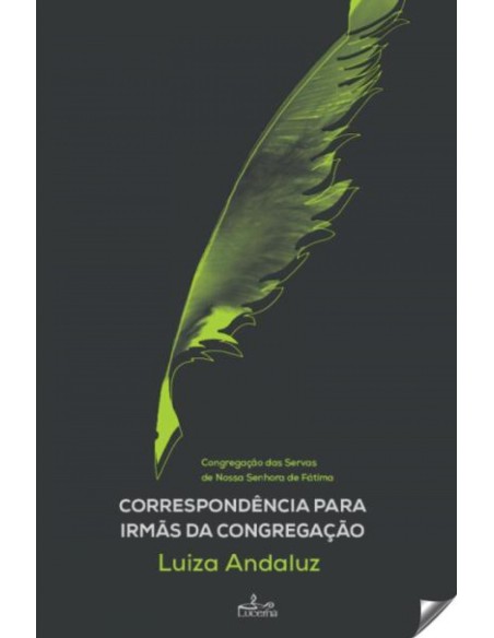 CORRESPONDENCIA PARA IRMAA DA CONGREGACAO