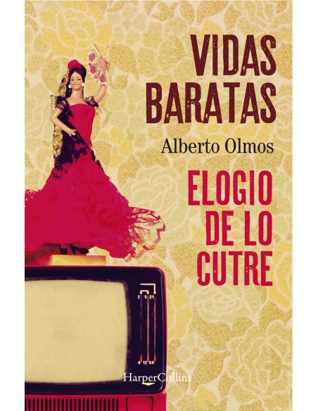 Vidas baratas elogio de lo cutre