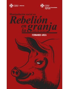 Manipulacion social en Rebelion en la granja 