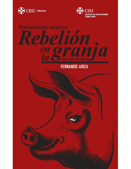 Manipulacion social en Rebelion en la granja 