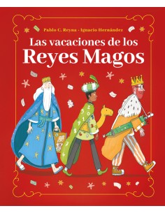 Las vacaciones de los Reyes Magos