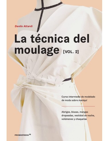 TECNICA DEL MOULAGE VOL 2 LA