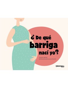 De que barriga naci yo