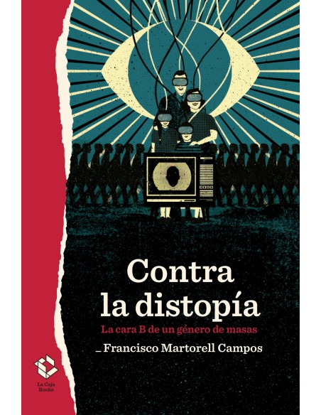 Contra la distopia