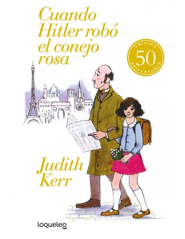 Cuando Hitler robo el conejo rosa edicion 50 aniversario