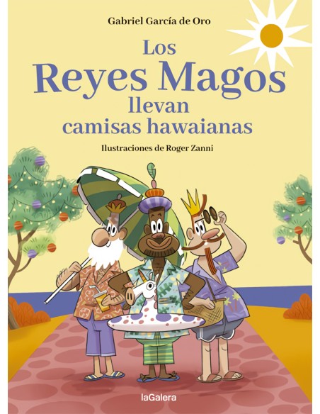 Los Reyes Magos llevan camisas hawaianas