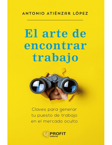EL ARTE DE ENCONTRAR TRABAJO