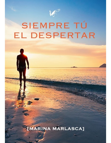 Siempre tu El despertar