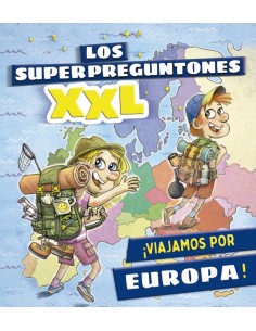 Los superpreguntones XXL Viajamos por Europa