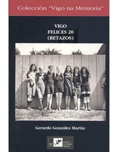 VIGO FELICES 20 RETAZOS
