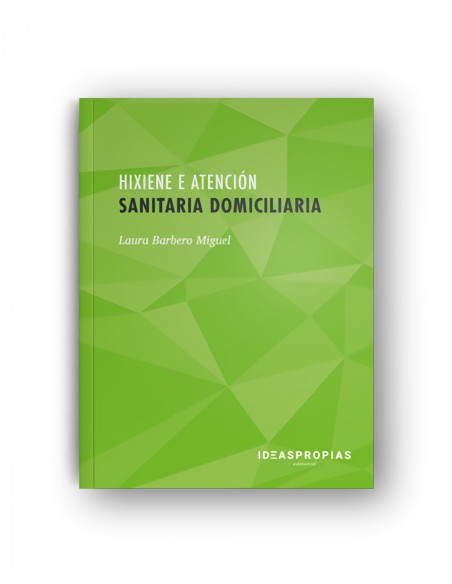 Hixiene e atencion sanitaria domiciliaria