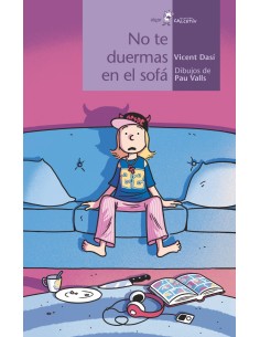 No te duermas en el sofa