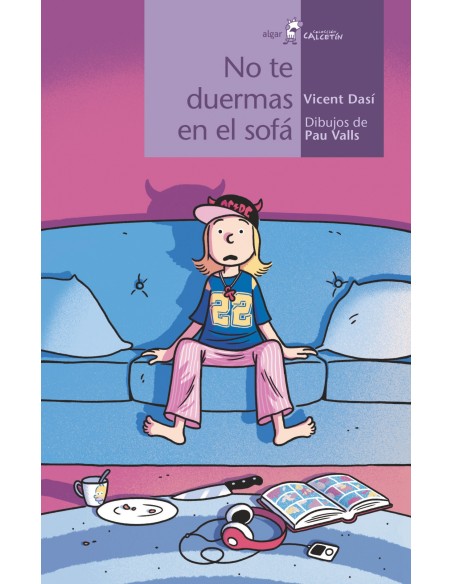 No te duermas en el sofa