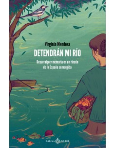 Detendran mi rio