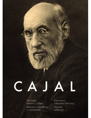 Santiago Ramon y Cajal Maestro cientifico y humanista