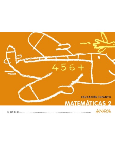 CUADERNO MATEMATICAS 2 4 ANOS QUE IDEA