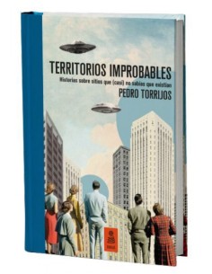 TERRITORIOS IMPROBABLES ED LIMITADA Y NUMERADA
