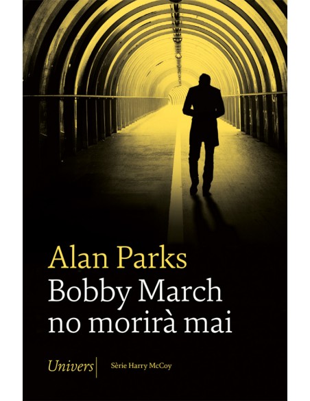 Bobby March no morira mai