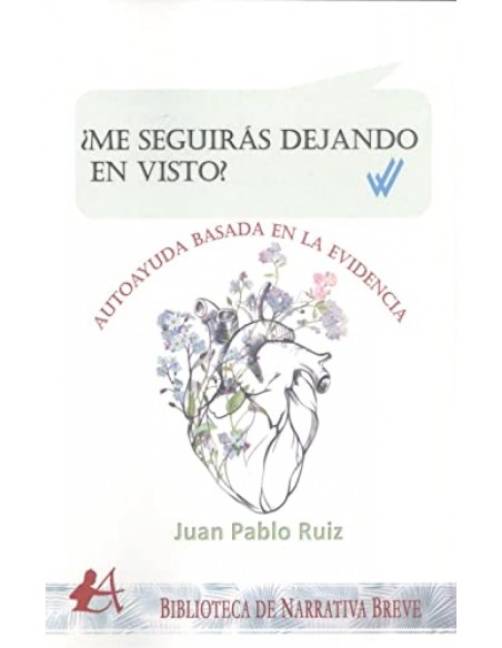 ME SEGUIRAS DEJANDO EN VISTO