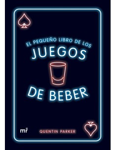 El pequeno libro de los juegos de beber