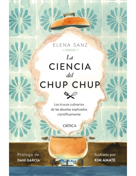 La ciencia del chup chup