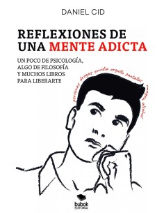 Reflexiones de una mente adicta