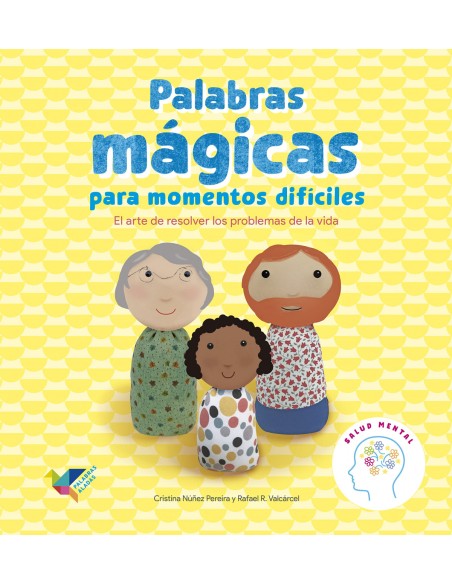 Palabras magicas para momentos dificiles