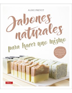 Jabones naturales para hacer uno mismo