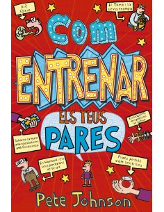 Com entrenar els teus pares
