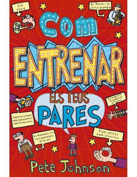 Com entrenar els teus pares