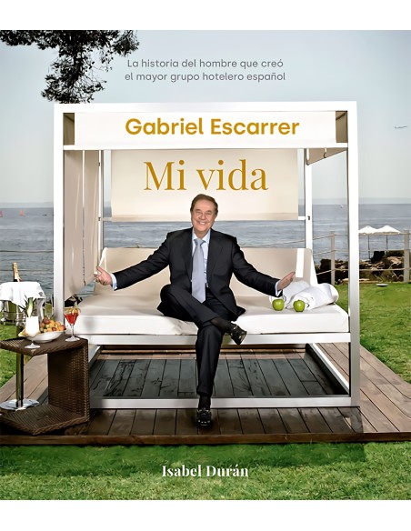 Gabriel Escarrer Mi vida