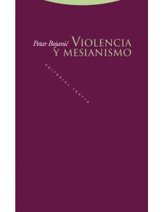 Violencia y mesianismo