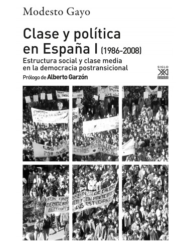 Clase y politica en Espana I 1986 2008