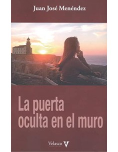 LA PUERTA OCULTA EN EL MURO