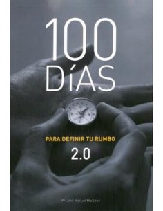 100 DIAS PARA DEFINIR TU RUMBO 20