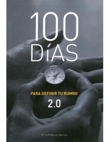 100 DIAS PARA DEFINIR TU RUMBO 20