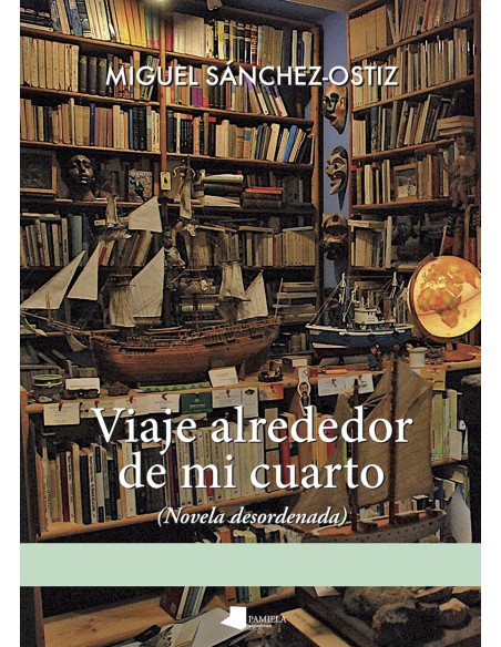 Viaje alrededor de mi cuarto