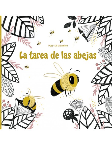 La tarea de las abejas